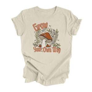 Grow Your Own Way T-Shirt | Natural Color | Made Retro