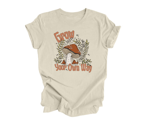 Grow Your Own Way T-Shirt | Natural Color | Made Retro