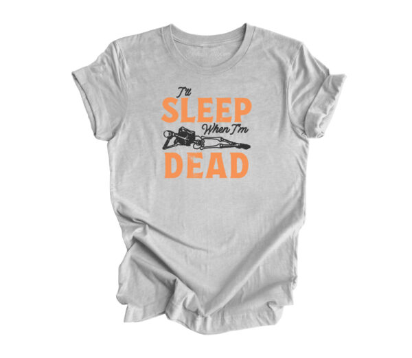 I'll Sleep When I'm Dead Retro T-Shirt | Heather Athletic Grey Color | Made Retro