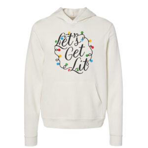 Let's Get Lit Christmas Hoodie | Vintage White Color | Made Retro